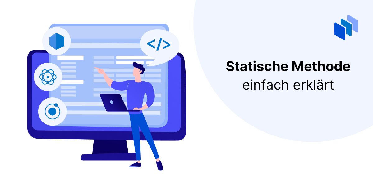 Was ist eine statische Methode?