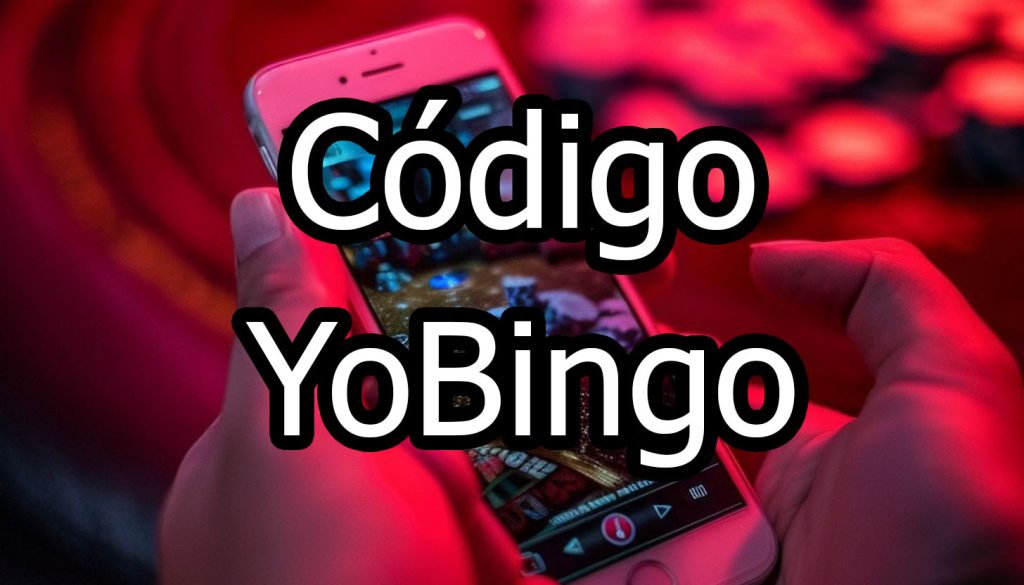 Código promocional YoBingo