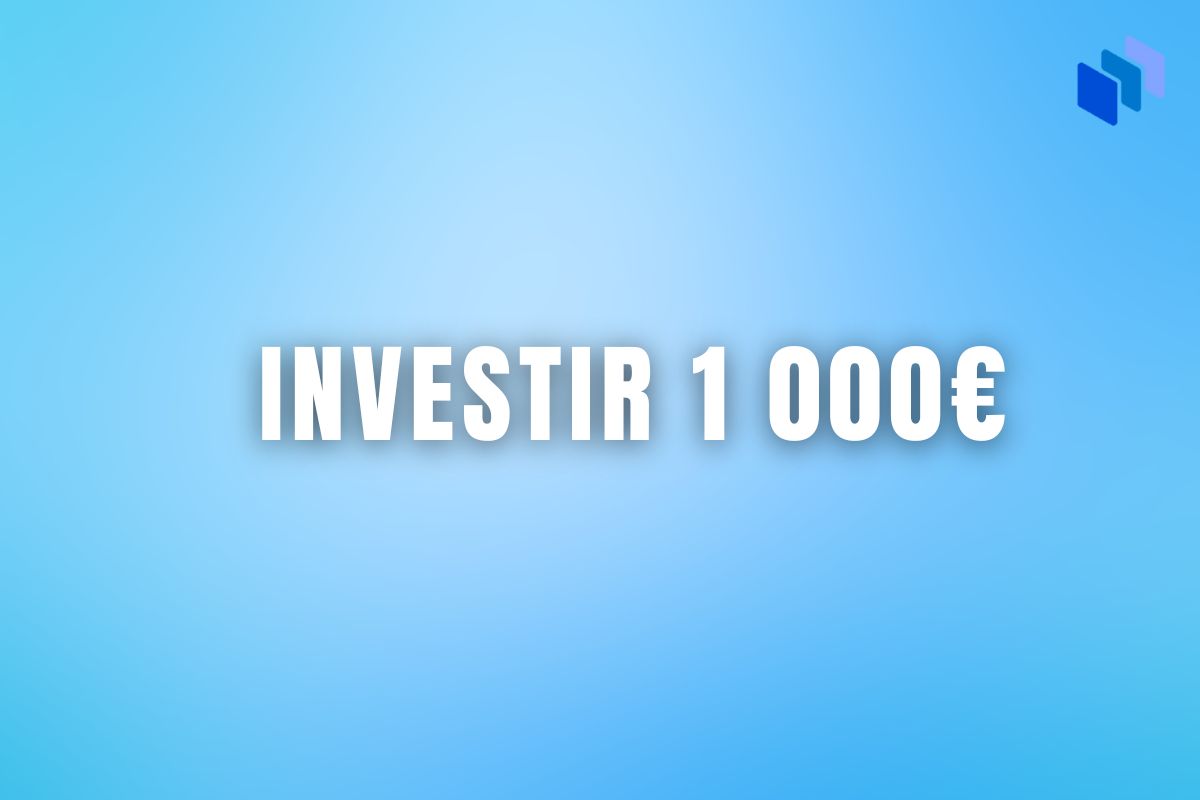 investir 1000€