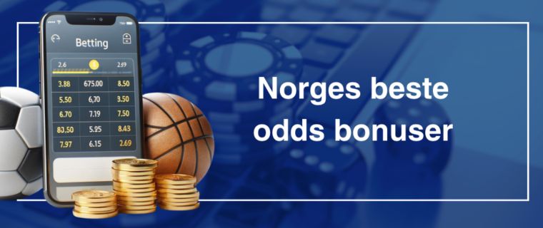 Norges beste odds bonuser