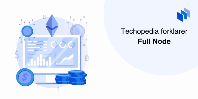 full-node-definisjon