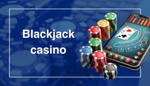 Blackjack casino