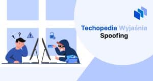 techopedia wyjaśnia spoofing