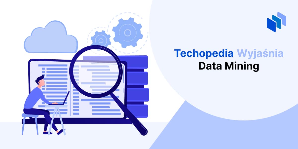 techopedia wyjaśnia data mining