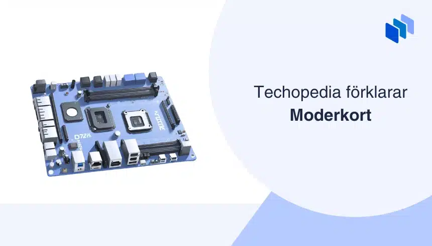 Illustration av ett moderkort med texten Techopedia förklarar moderkort.