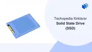 Illustration av en Solid State Drive (SSD) med texten Techopedia förklarar Solid State Drive (SSD).