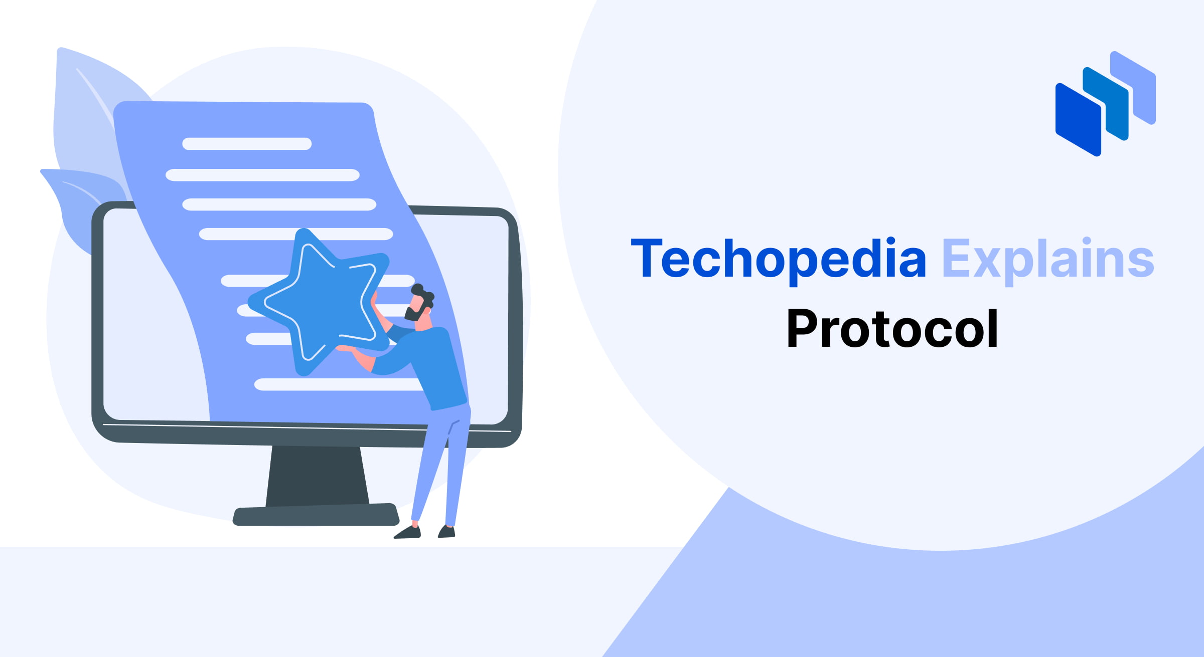 What Is Protocol? Definition, Types & Use Cases - Techopedia