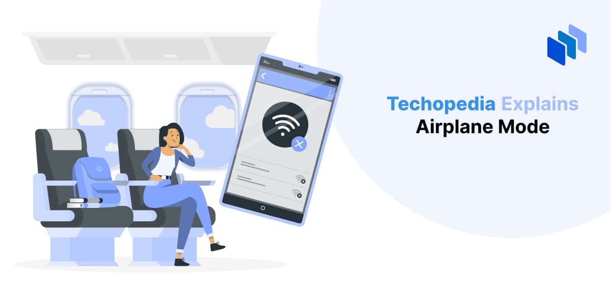 What is Airplane Mode? Definition, Types & Examples