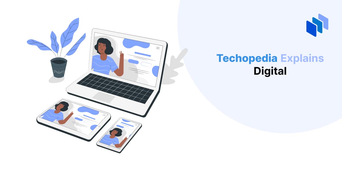 What is Digital? Definition, Types & Examples