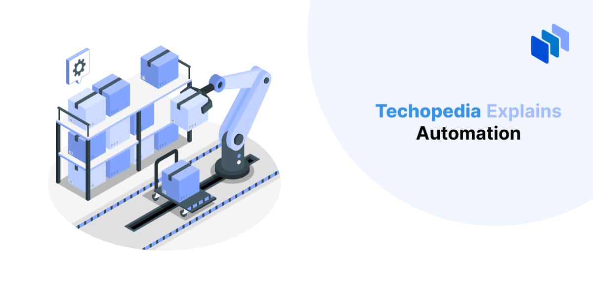 What is Automation? Definition, Types & Use Cases