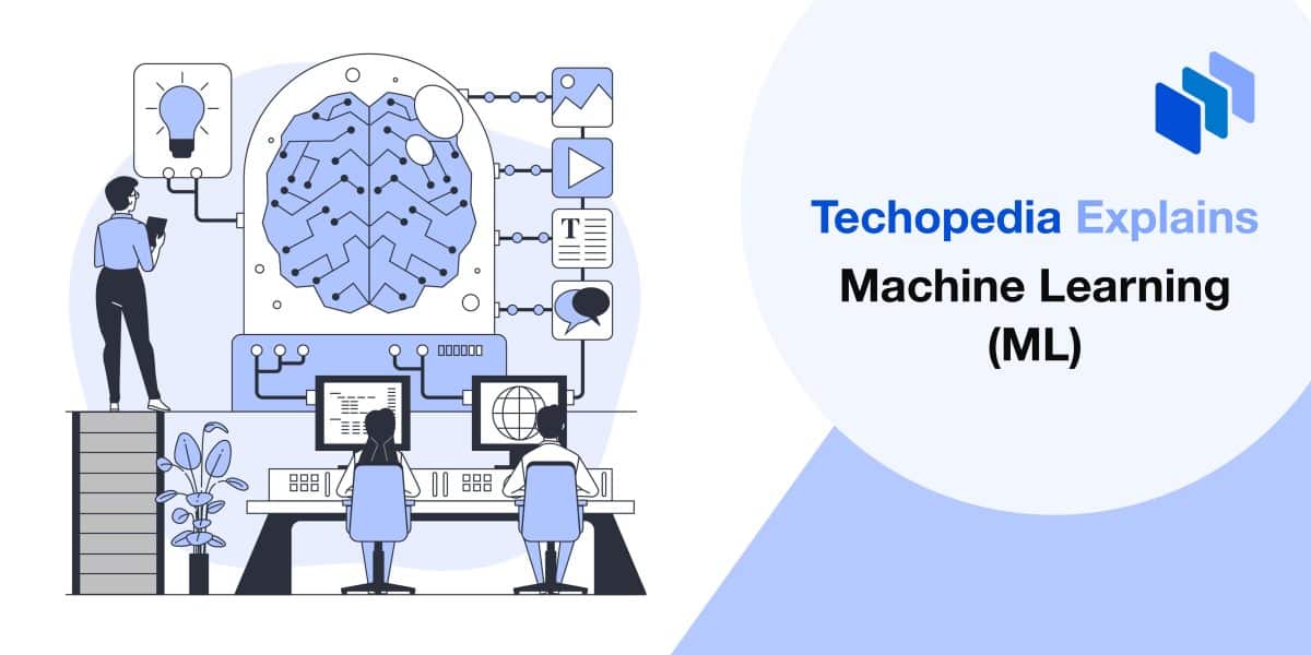 What is Machine Learning? Definition, Types & Examples Techopedia