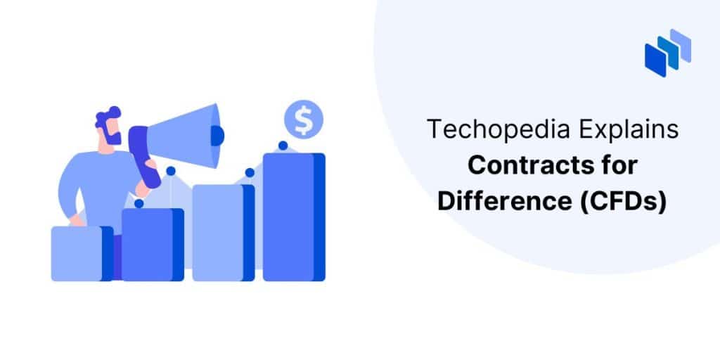 What Is A Contract For Difference (CFD)? Definition & How To Trade