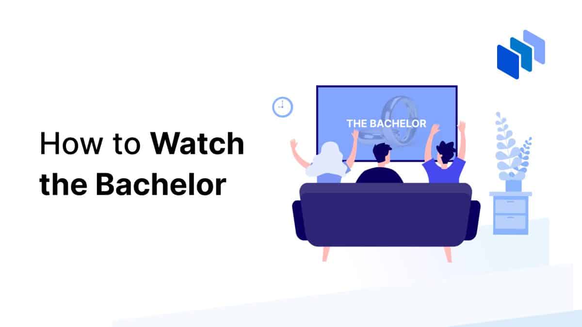 How to Watch The Bachelor in 2024 Techopedia