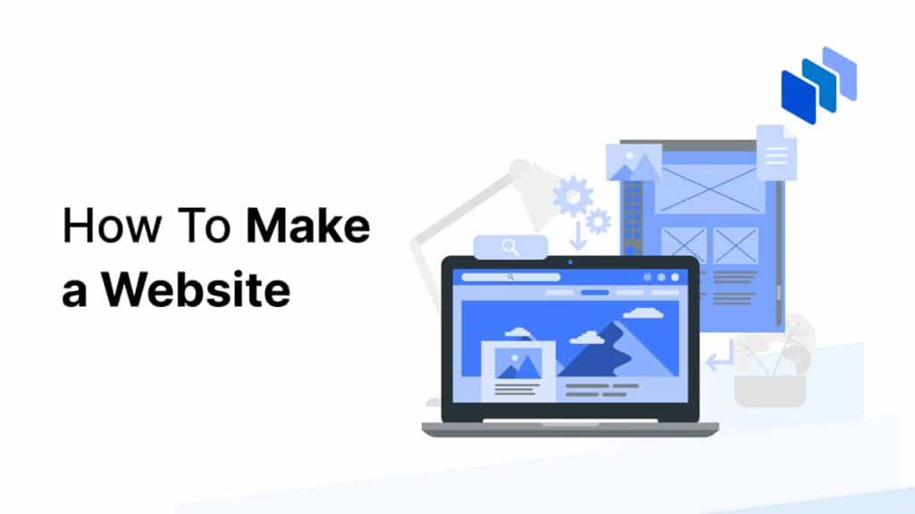 How To Make a Website