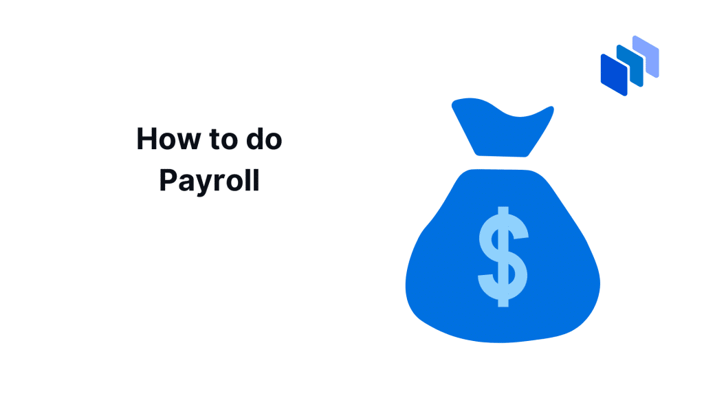 How to do Payroll for small businesses