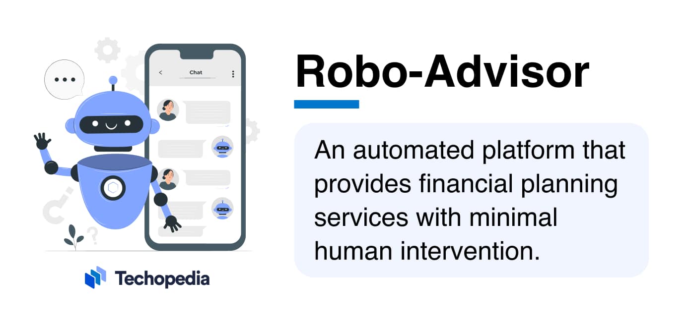 Robo Advisor Definition