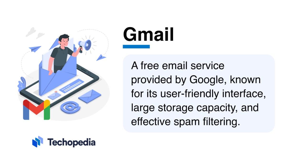 What is Gmail? Definition, How It Works & Features - Techopedia