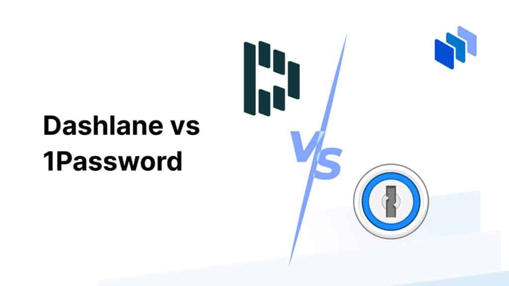 Dashlane vs 1Password