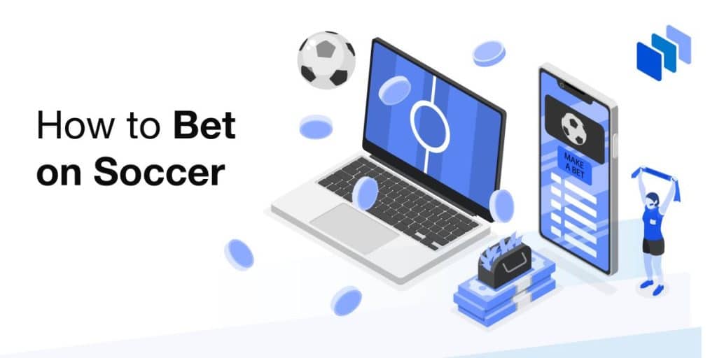 how to bet on soccer