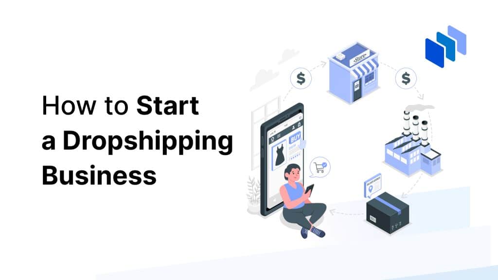 How to Start a Dropshipping Business Feature Image Graphic with Techopedia Logo