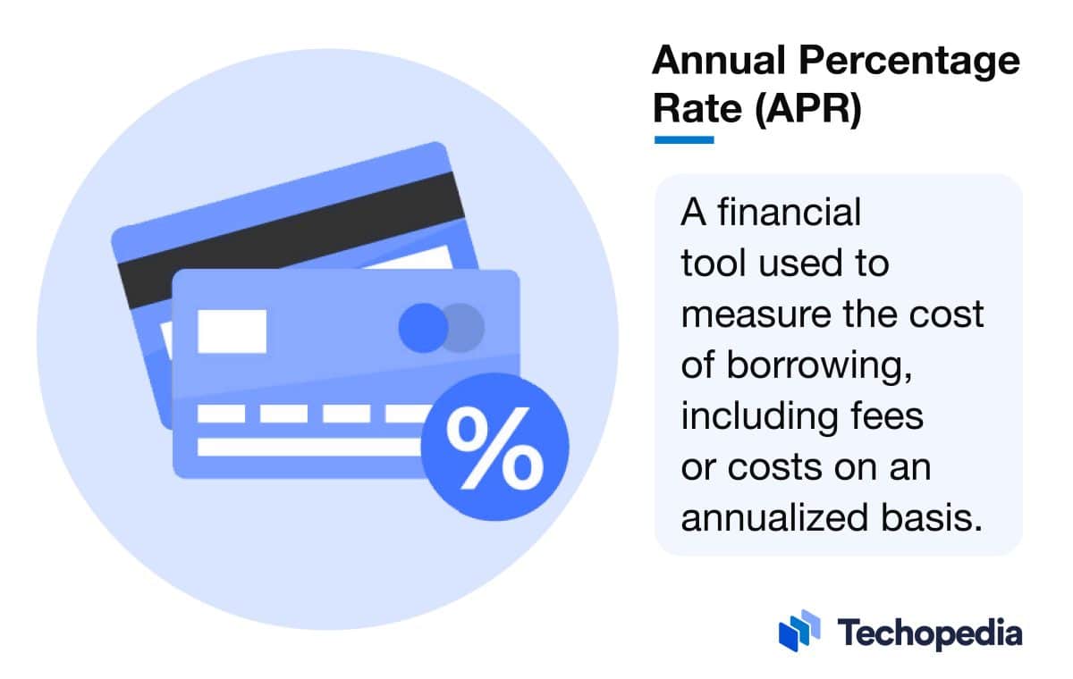 What is an Annual Percentage Rate? APR Definition & Importance Techopedia