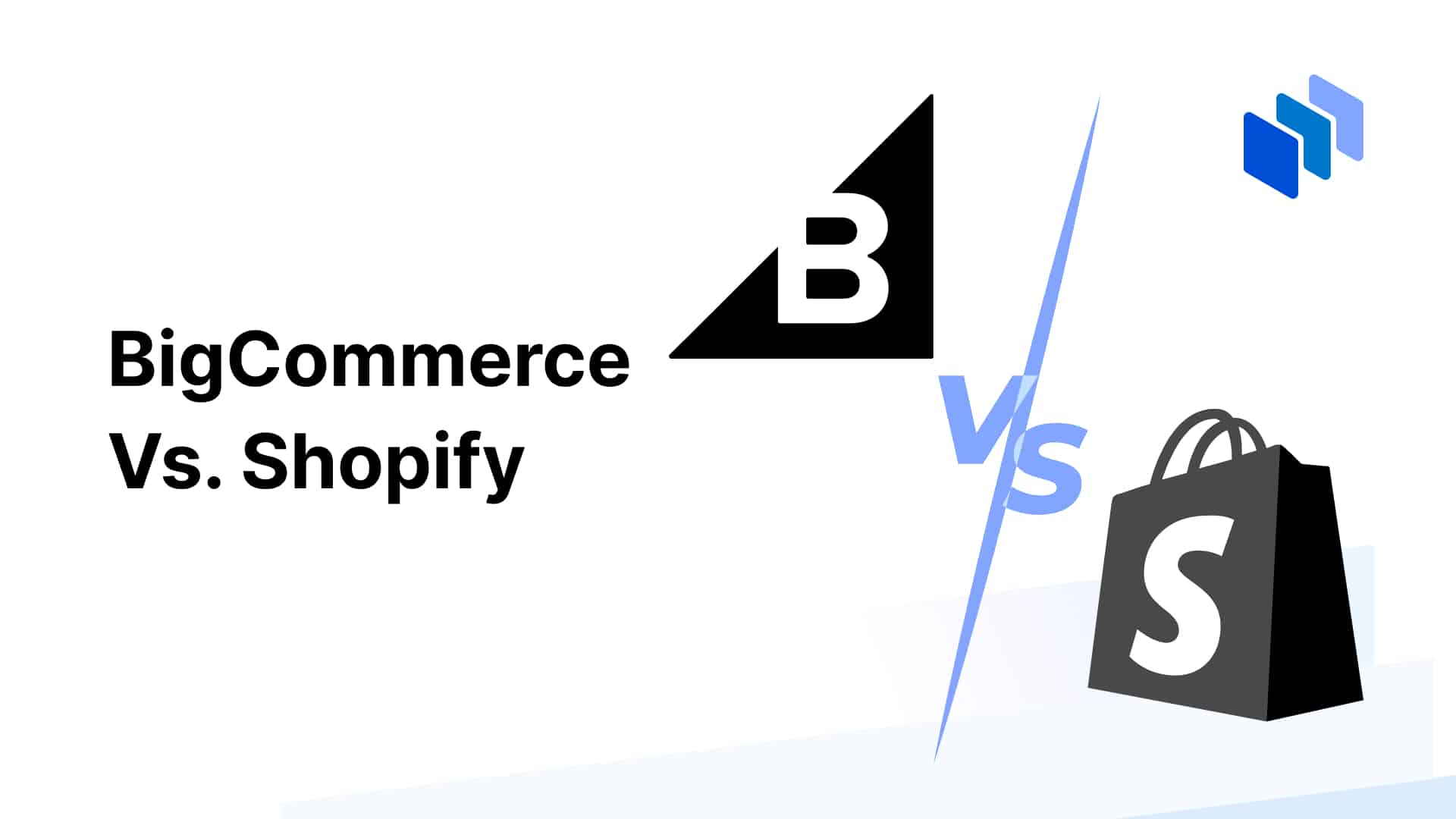 BigCommerce Vs Shopify - Which One Is Better In 2024?