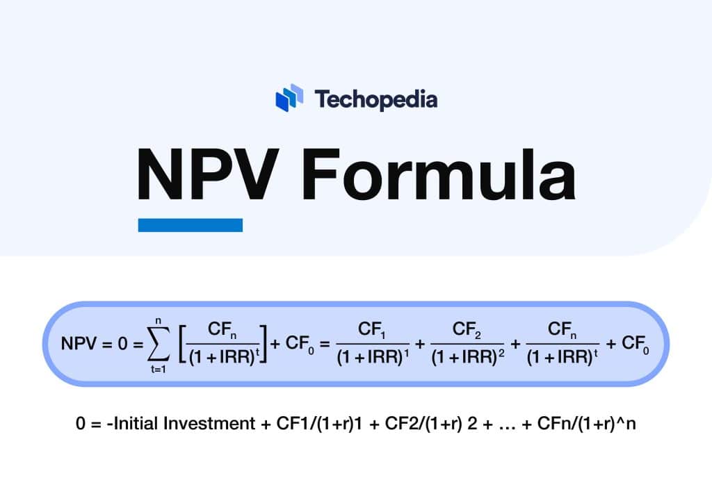 What is Net Present Value? NPV Definition & Examples Techopedia