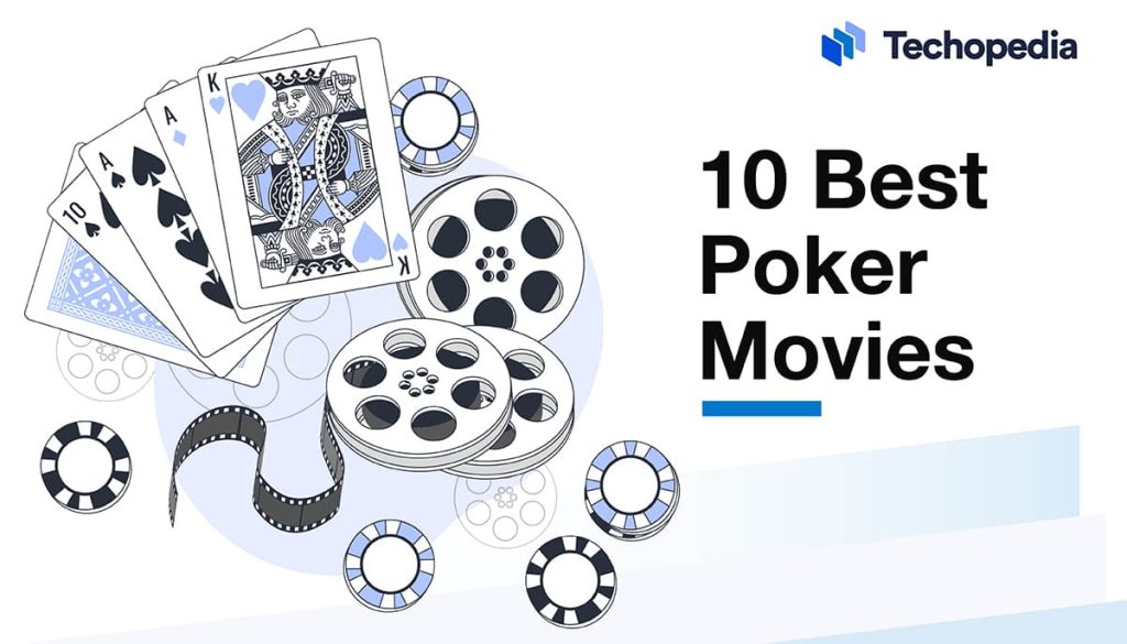 10 Best Poker Movies You Need to Watch Right Now