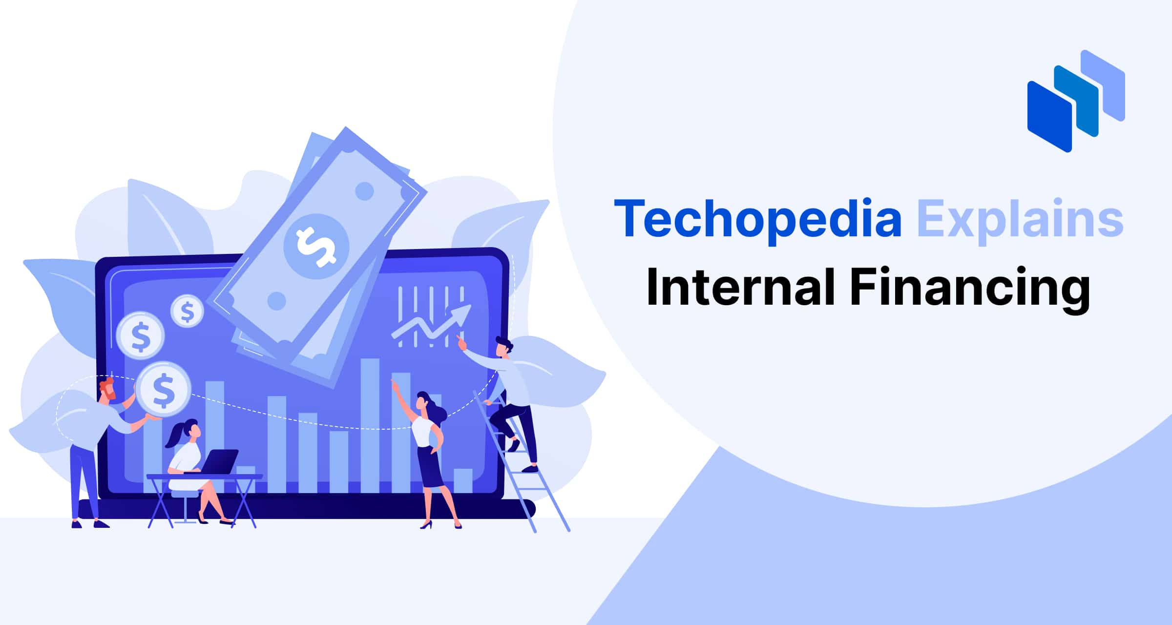 What is Internal Financing? Definition, How It Works & Examples