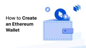 How to Create an Ethereum Wallet