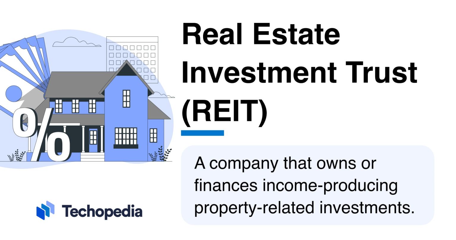 What is a Real Estate Investment Trust? REIT Definition & What ...