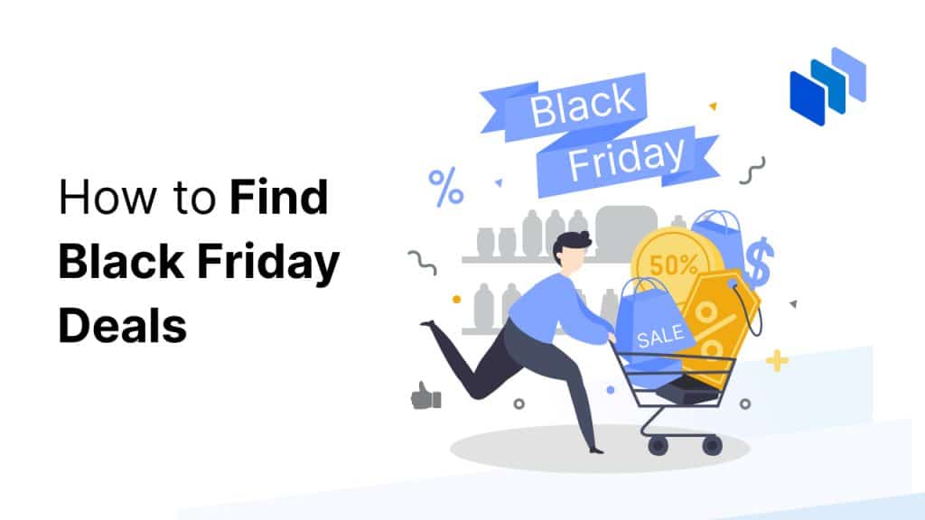 How to Find Black Friday Deals in 2024 A Complete Guide